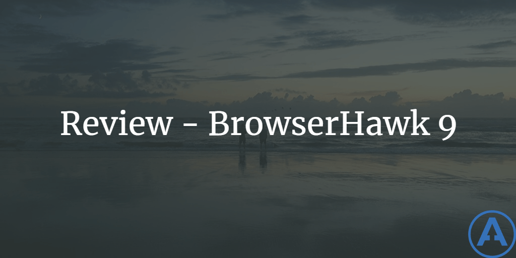 Review - BrowserHawk 9