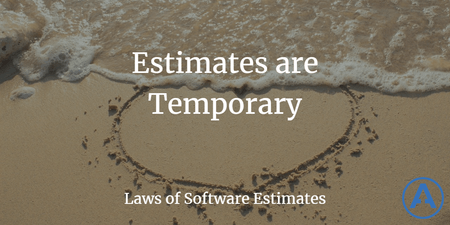 featured image thumbnail for post Estimates Are Temporary