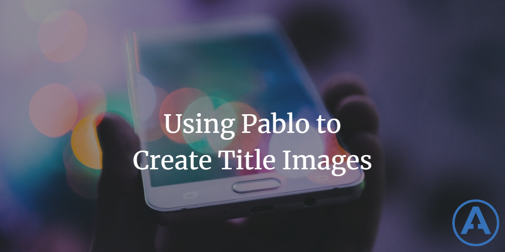 using pablo to create title images