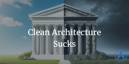 featured image thumbnail for post Clean Architecture Sucks