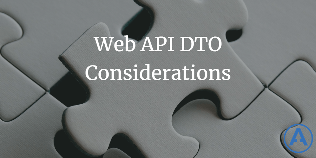 Web API DTO Considerations