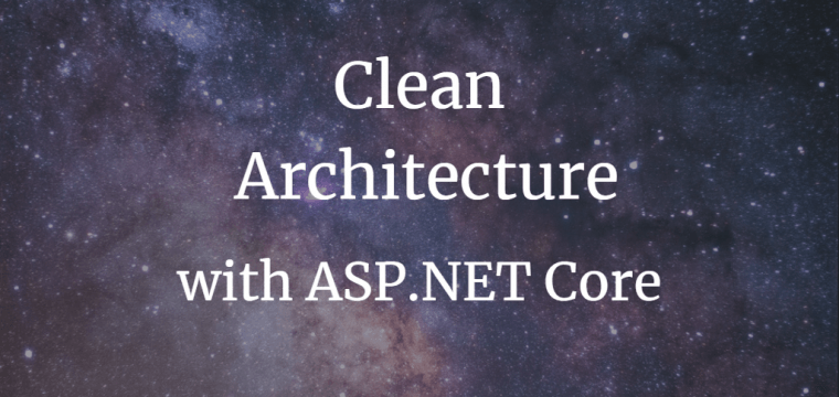 Clean Architecture with ASP.NET Core
