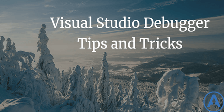 featured image thumbnail for post Visual Studio Debugger Tips and Tricks