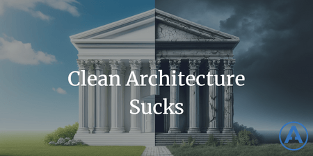 featured image thumbnail for post Clean Architecture Sucks