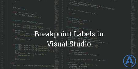 featured image thumbnail for post Breakpoint Labels in Visual Studio