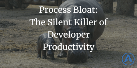 featured image thumbnail for post Process Bloat: The Silent Killer of Developer Productivity